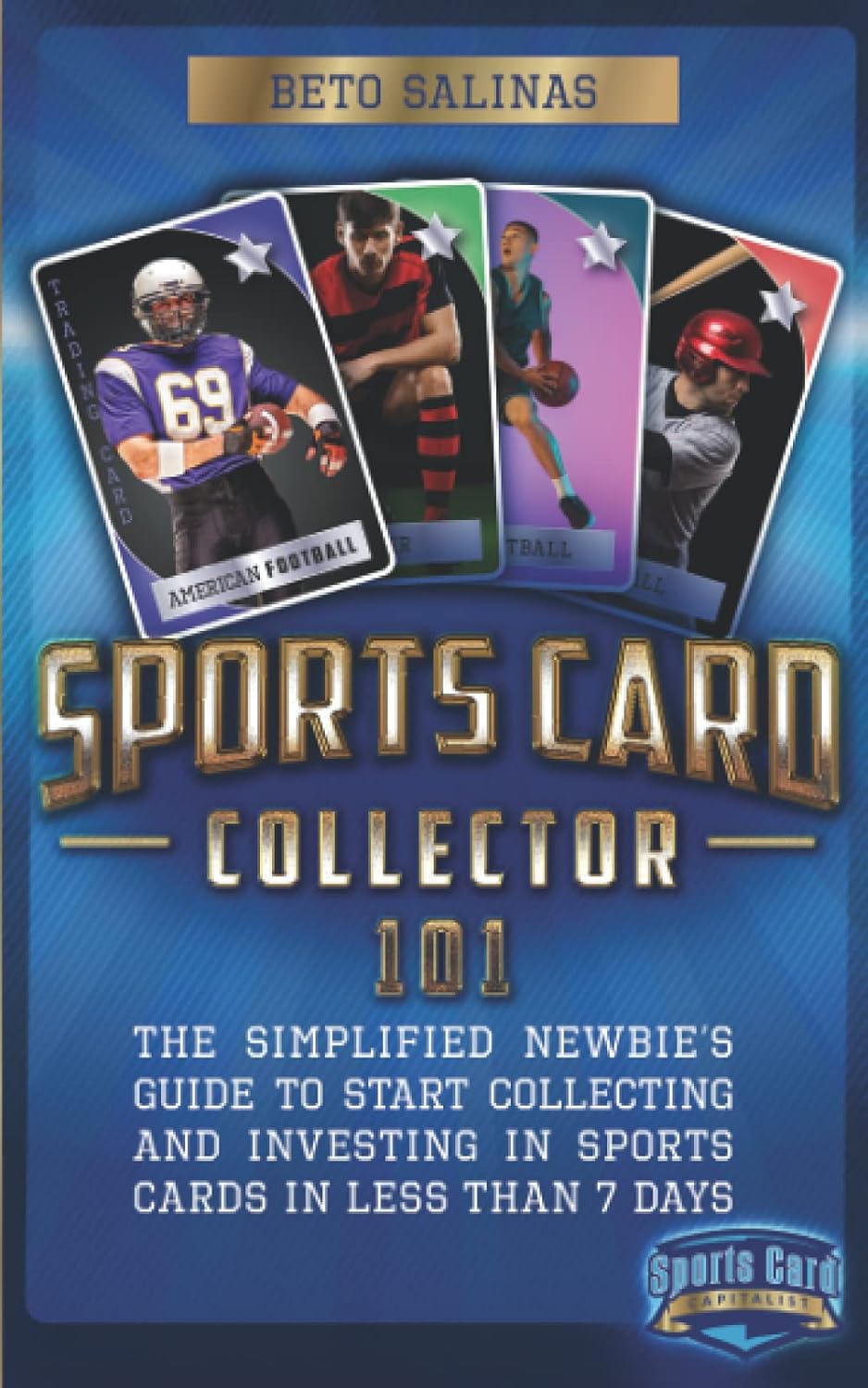 Sports Card Collecting: Complete Beginner's Guide to Building Your Collection